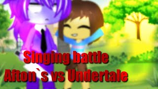 Gacha Club Singing Battle (Песенный Баттл) - Afton`s vs Undertale (1 часть | RUS)