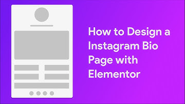 How to Design a Instagram Bio Page with Elementor in 2022