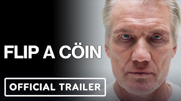 Flip A Coin - Official Trailer (2024) Dolph Lundgren