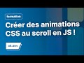 Crer facilement des animations au scroll en css et javascript 