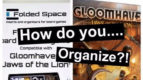 Gloomhaven: Jaws of the Lion | Folded Space game insert | New England TableTop