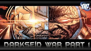 ผู้ที่จะฆ่า Darkseid คือผู้ดูดกลืนจักรวาล! Darkseid War Part 1 - Comic World Daily