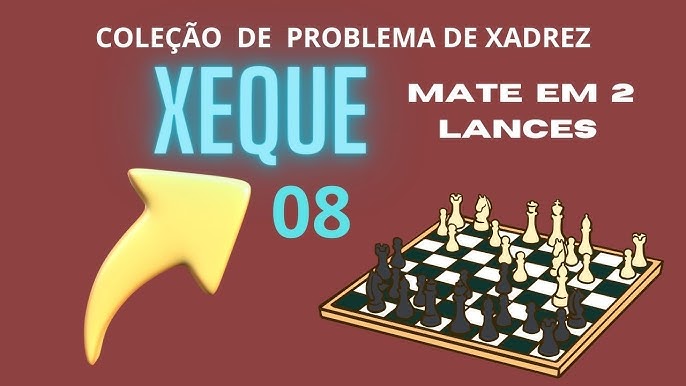 XADREZ - MATE EM 2 LANCES 