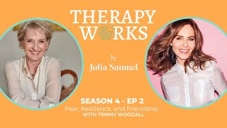 Trinny Woodall’s Journey of Fear, Resilience, and Friendship