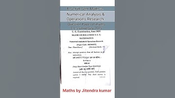 B.Sc.6th Sem maths-2 2025 numerical analysis and operations research question paper of maths of ccsu