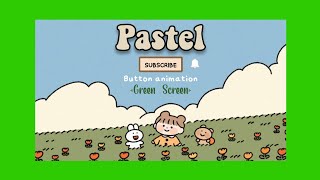 PASTEL SUBSCRIBE BUTTON (Green Screen)|Free|