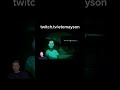 #twitch #твич #horror #хоррор #прикол #игры #мем #рофл #noimnotahuman