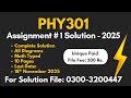 PHY301 Assignment 1 Solution Fall 2025 #phy301 #assignment #solution #vu #2025 phy 301 #phy #301