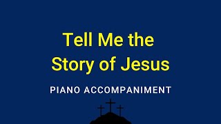 Tell Me The Story Of Jesus Lyrics Music Fanny Crosby Hymn Of The Gospel