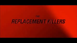 Un Tueur Pour Cible (The Replacement Killers) - Bande Annonce (VOST)