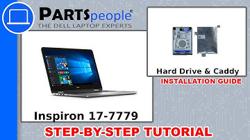 Dell Inspiron 17-7779 (P30E001) Hard Drive & Caddy How-To Video Tutorial