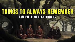 12 Things Always Remember In Life | Zen Wisdom | Motivational Story