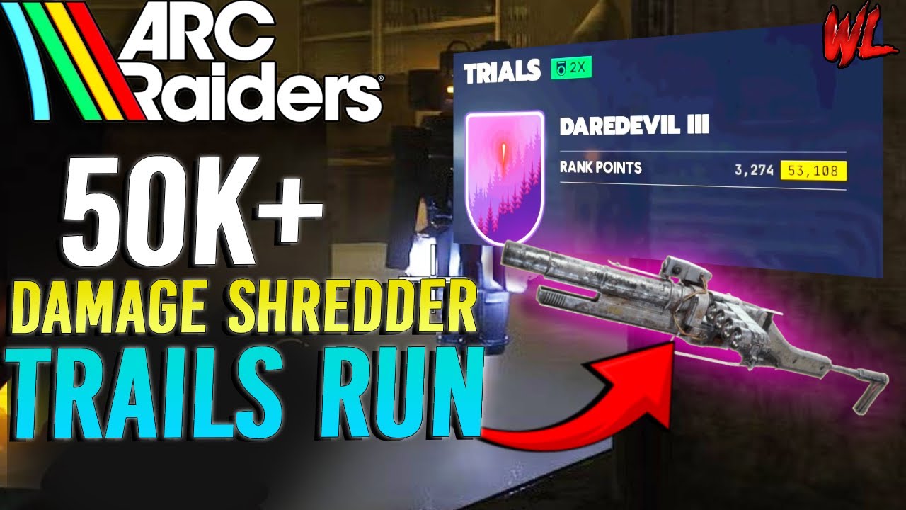 How to Easily Get 50K Score on Damage Shredders in Trials Arc Raiders