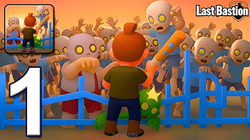 Last Bastion - Gameplay Walkthrough Part 1 - Build Your Stronghold (iOS, Android)