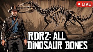 LIVE: Hunting ALL Dinosaur Bones in RDR2! (100% Completion Guide)