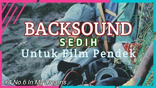 Backsound musik sedih untuk film pendek