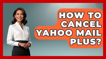 How To Cancel Yahoo Mail Plus? - TheEmailToolbox.com