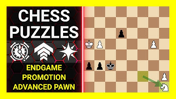Chess Puzzles to Practice. Themes: Endgame, Promotion, Advanced pawn. Learn Chess
