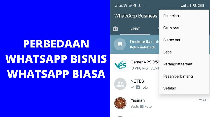 Apa perbedaan wa bisnis dan biasa? Apa perbedaan wa bisnis dan biasa?