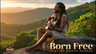 Born Free – A Healing Reggae Anthem for the Brave (Roots & Spirit Vibes 2025)