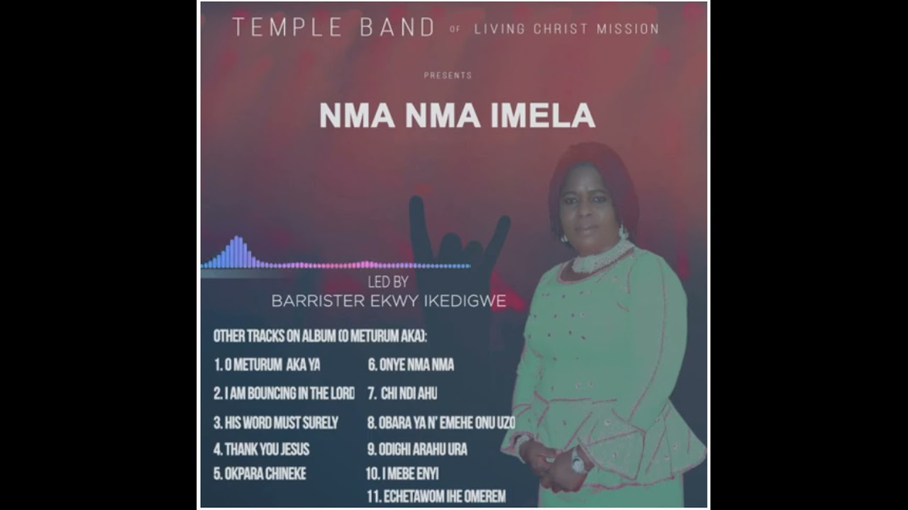 Mma Mma Emela Sis  Ekwy Ikedigwe Temple Band of Living Christ Mission