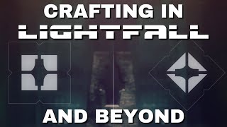 Destiny 2: Crafting in Lightfall - Basics, Farming, and BIG Future Changes