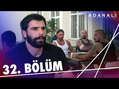 Adanalı 32. Bölüm