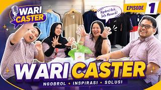 WARICASTER | EP. 1 - Challenge Hidup Jadi Sales: Pernah Ditodong Sampai Nungguin Weton?!