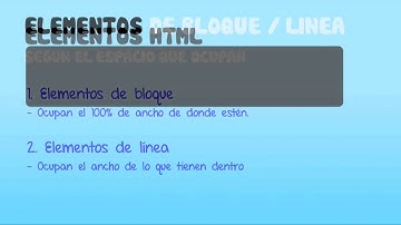 7- Curso HTML5 y CSS: ELEMENTOS DE LINEA Y DE BLOQUE
