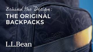 Behind the Design: L.L.Bean Backpacks