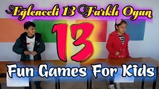 Birbirinden Eğlenceli 13 Farklı Oyun - 13 Fun Games For kids - Awesome fun games