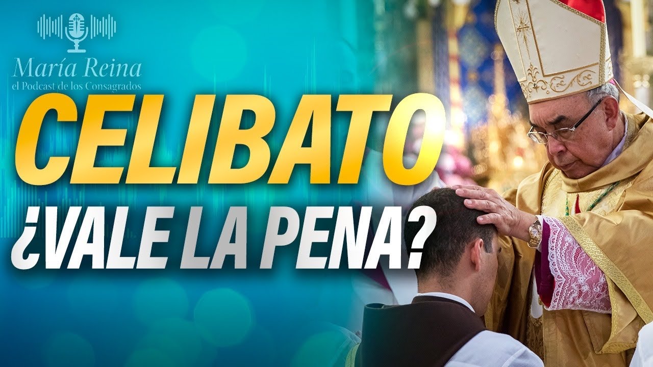 😱 ¡TODO sobre el ⚜ CELIBATO! 🎙️ PODCAST de los Consagrados 33º - YouTube