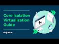 How to Turn On or Off Core Isolation Virtualization-based Security in Windows 10