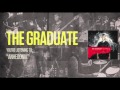 The Graduate - Anhedonia