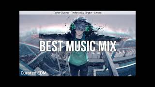 Happy EDM Mix ft  Tayler Buono