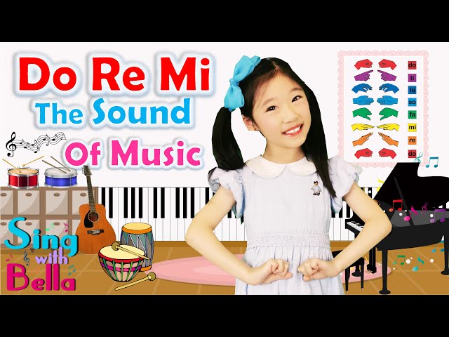 Do Re Mi from The Sound of Music with Solfege Hand Signs and Lyrics - Music Notes | Sing with Bella class=