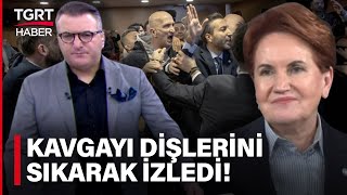 İyi̇ Partinin Aday Toplantısında Kavga İlçe Başkanını Belediye Başkanı Gibi Tanıttı - Tgrt Haber