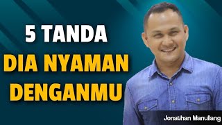 5 TANDA DIA NYAMAN DENGAN KAMU