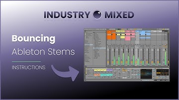 Bouncing Ableton Stems The Right Way