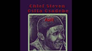 Chief Stephen Osita Osadebe - Asili