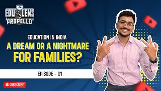 Edulens - Episode 1 Inflation In The Cost Of Education