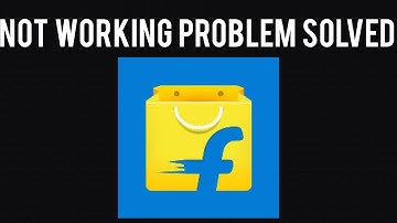 How To Solve Flipkart App Not Working(Not Open) Problem|| Rsha26 Solutions
