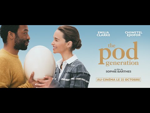 THE POD GENERATION - Bande Annonce