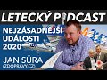 Nejdůležitější letecké novinky - Jan Sůra (zdopravy.cz) - [LETECKÝ PODCAST]™