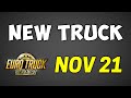 ETS2 - NEW TRUCK Will Release TODAY November 21! New Generation DAF XD