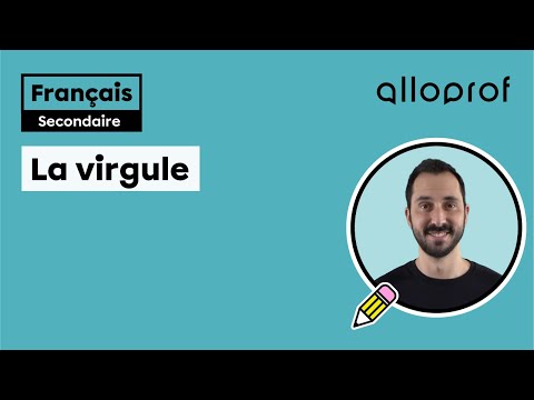 La virgule | Français | Alloprof