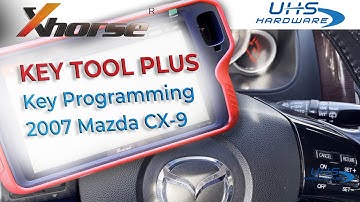 VVDI Xhorse KeyTool Plus - Programming Keys for 2007 Mazda CX-9