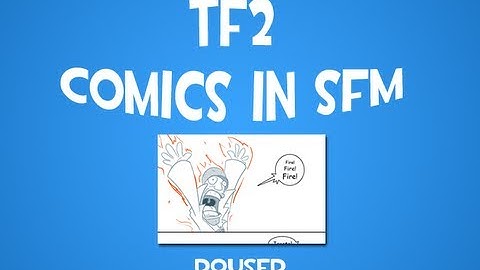 Doused [TF2 Machinima]