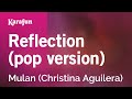 Karaoke Reflection (pop version) - Mulan (Christina Aguilera) *