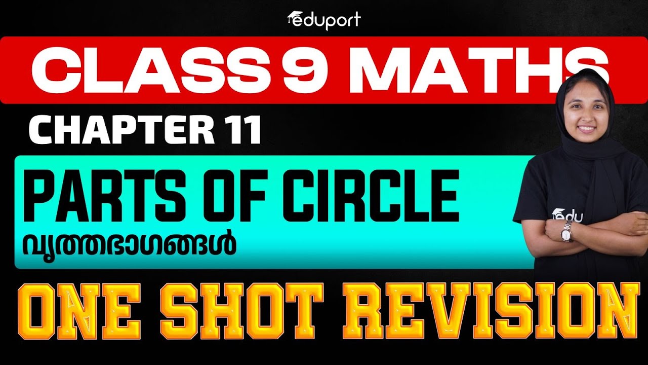 Class 9 Maths | Chapter 11.Parts of Circle | Vrithabagangal One Shot ...